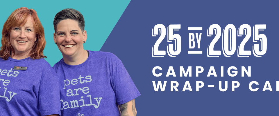 25 by 2025 Campaign Wrap-up Call